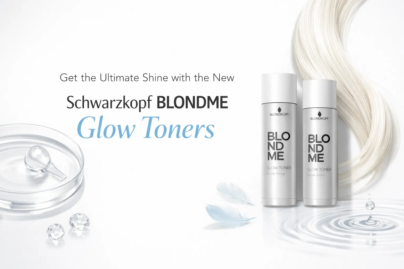 Get the Ultimate Shine with the New Schwarzkopf BLONDME Glow Toners